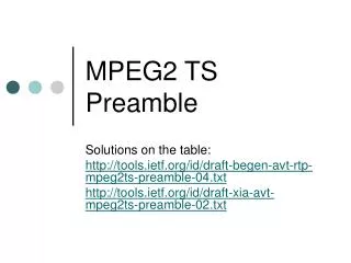MPEG2 TS Preamble