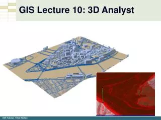 GIS Lecture 10: 3D Analyst