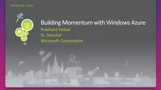 Building Momentum with Windows Azure