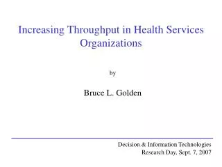 Increasing Throughput in Health Services Organizations
