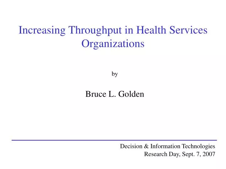 increasing throughput in health services organizations