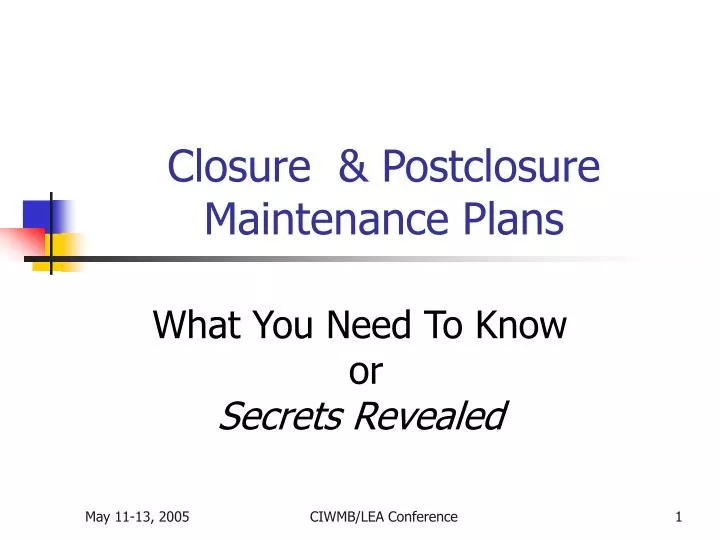 closure postclosure maintenance plans