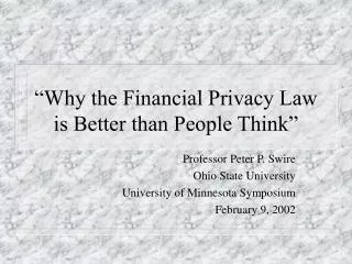 “Why the Financial Privacy Law is Better than People Think”