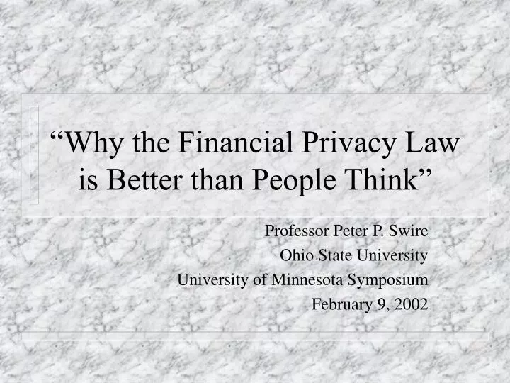 why the financial privacy law is better than people think