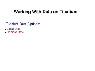 Working With Data on Titanium