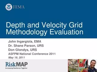 Depth and Velocity Grid Methodology Evaluation
