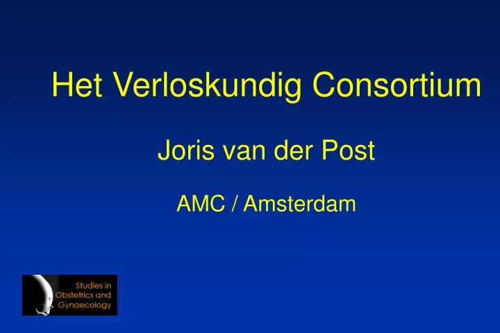 het verloskundig consortium joris van der post amc amsterdam