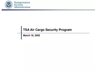 TSA Air Cargo Security Program