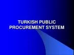 TURKISH PUBLIC PROCUREMENT SYSTEM - slide 1