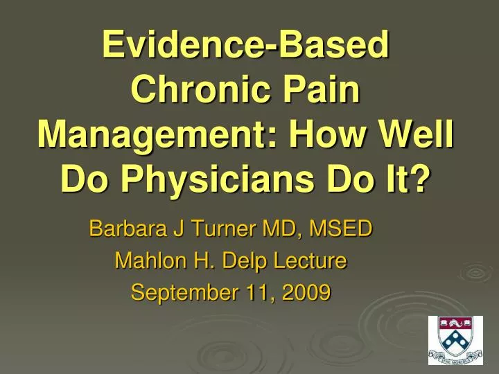 evidence based chronic pain management how well do physicians do it