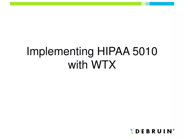 implementing hipaa 5010 with wtx