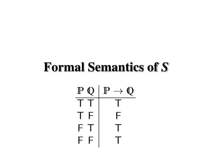formal semantics of s