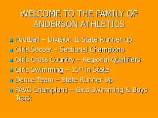 WELCOME TO THE FAMILY OF ANDERSON ATHLETICS