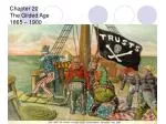 Chapter 20 The Gilded Age 1865 – 1900 - slide 1