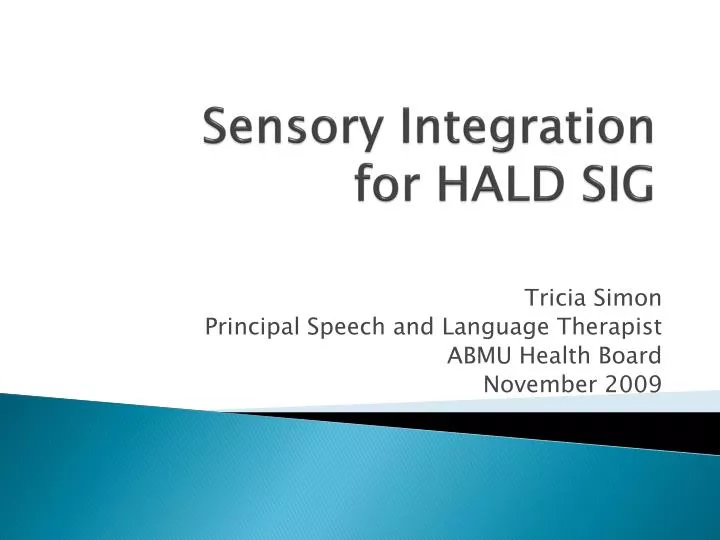 sensory integration for hald sig