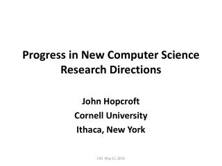 Progress in New Computer Science Research Directions