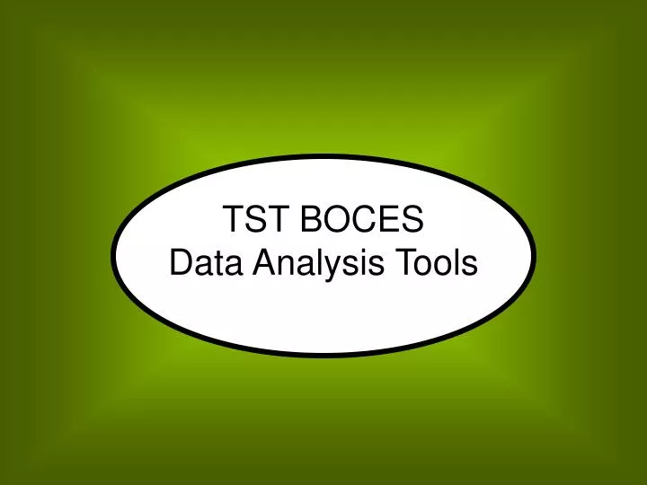 tst boces data analysis tools