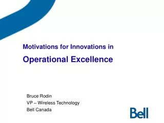 Motivations for Innovations in Operational Excellence