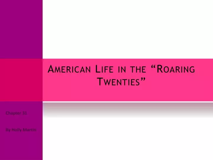 american life in the roaring twenties