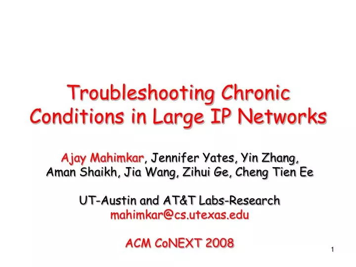 troubleshooting chronic conditions in large ip networks