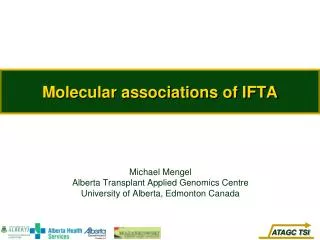 Molecular associations of IFTA