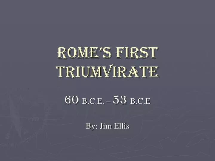 rome s first triumvirate