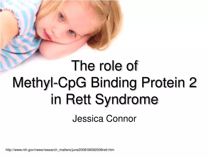 the role of methyl cpg binding protein 2 in rett syndrome