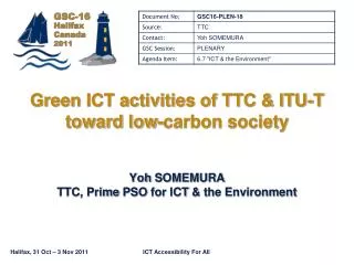 Green ICT activities of TTC &amp; ITU-T toward low-carbon society