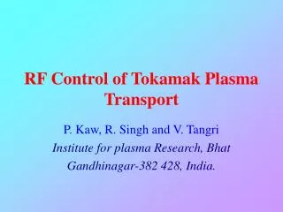 RF Control of Tokamak Plasma Transport