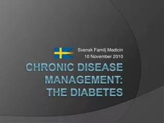 Chronic Disease Management: the Diabetes