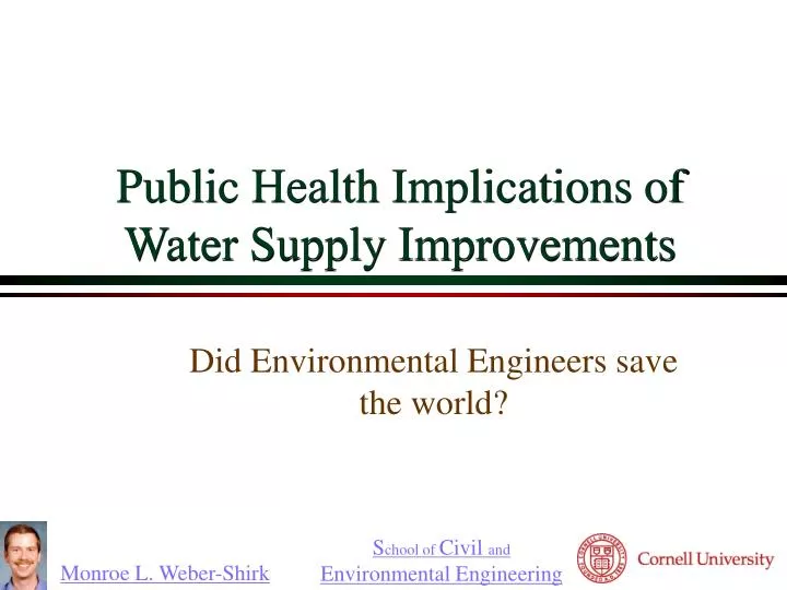 public health implications of water supply improvements