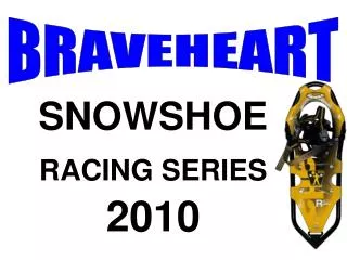 SNOWSHOE RACING SERIES 2010