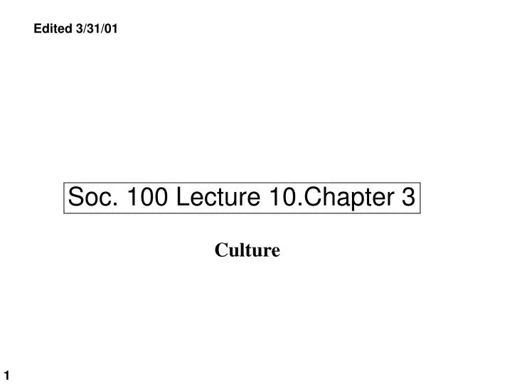 soc 100 lecture 10 chapter 3
