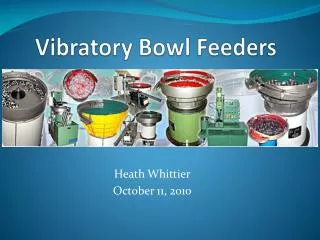 Vibratory Bowl Feeders