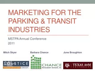Marketing for the Parking &amp; Transit Industries