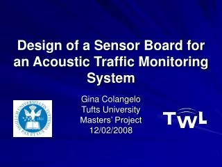Design of a Sensor Board for an Acoustic Traffic Monitoring System