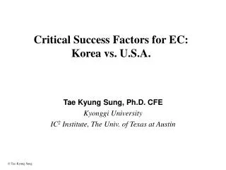 Critical Success Factors for EC: Korea vs. U.S.A.