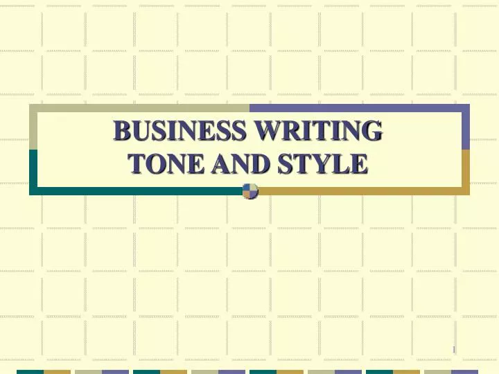 business writing tone and style