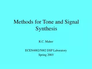 Methods for Tone and Signal Synthesis