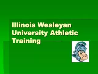 Illinois Wesleyan University Athletic Training