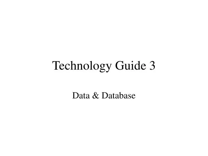 technology guide 3