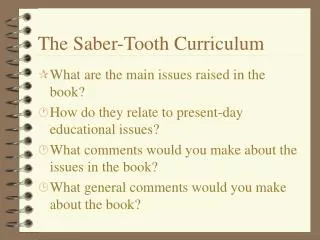 The Saber-Tooth Curriculum
