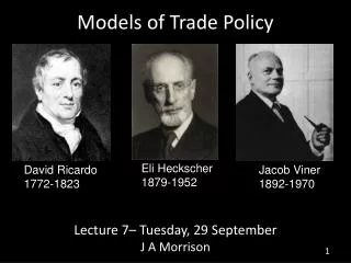 Models of Trade Policy