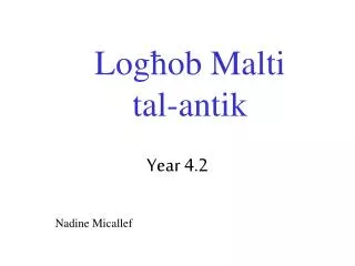 Log ħ ob Malti tal-antik