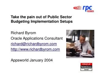 Take the pain out of Public Sector Budgeting I mplementation S etups