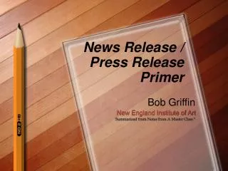 News Release / Press Release Primer