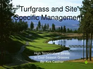 Turfgrass and Site Specific Management