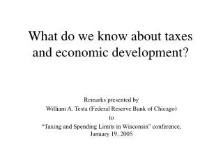 What do we know about taxes and economic development?