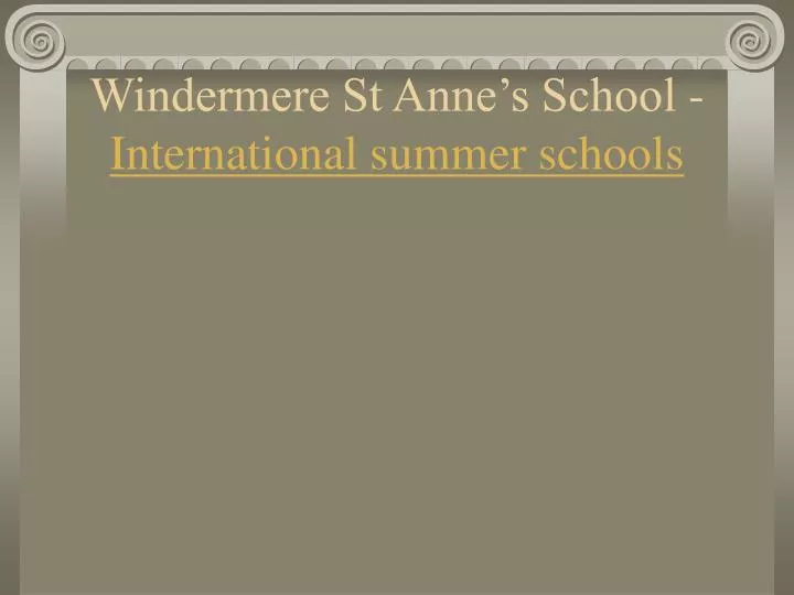 windermere st anne s school international summer schools