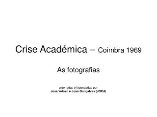 Crise Académica – Coimbra 1969